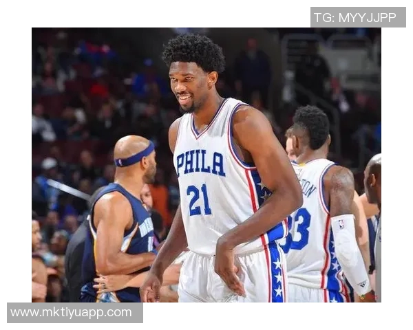 名嘴点评恩比德现状与邓肯晚年表现对比引发热议